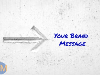 Tips for Clarifying Your Brand's Message